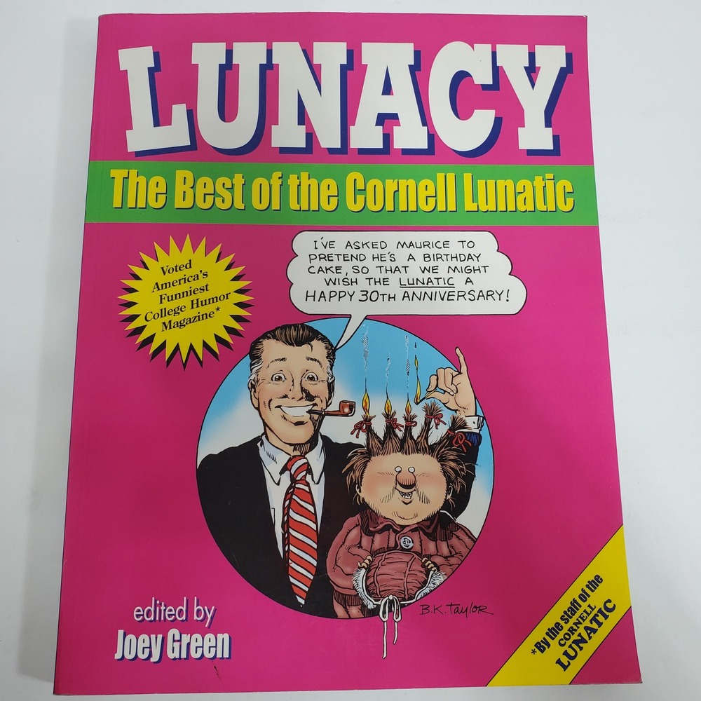 Lunacy The Best of the Cornell Lunatic Book Joey Green